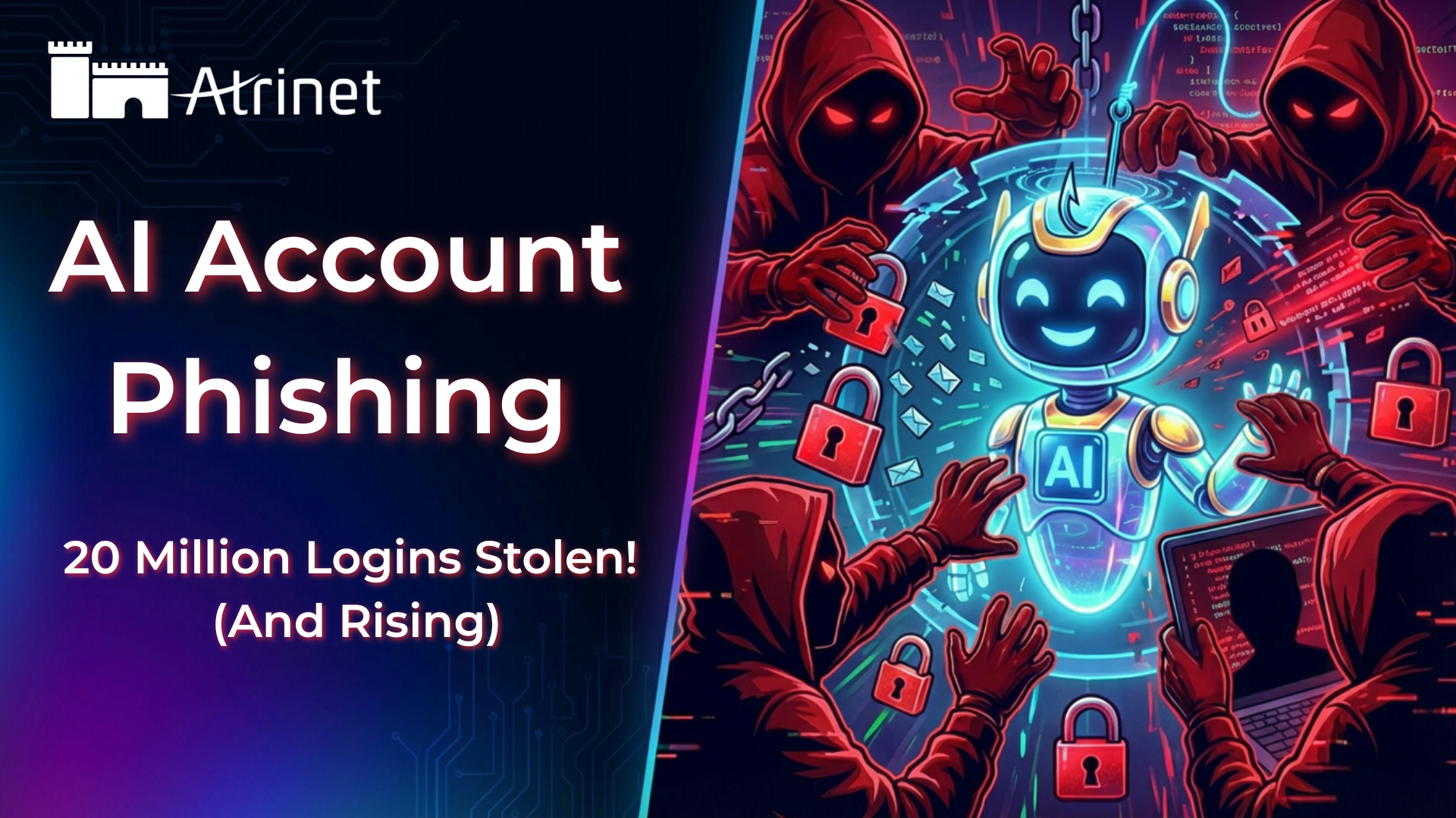 AI Account Phishing : 20 Million Logins Stolen (And Rising)